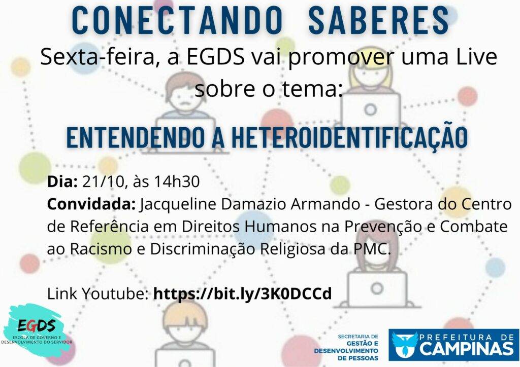 'Entendendo A Heteroidentificação' é Tema Do Conectando Saberes Na 6ª ...