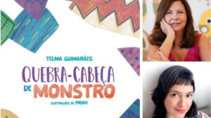 Premiada autora Telma Guimarães lança livro infantil sobre monstros em Campinas